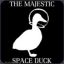 The Majestic Space Duck