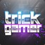 TrickGaMer