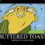 Buttered Toast