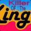 killer-of-the-kingz