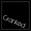 ♫♪ Cranked ©®™