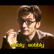 wibbly wobbly