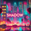 Shadow!