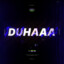 duhaaa