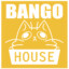 BangoHouse