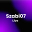 Szabi07 live