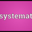systemat