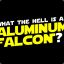 Aluminum Falcon