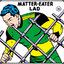 Matter-Eater-Lad