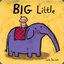 [E] Big Little
