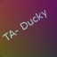 Ducky (twitch.tv/zyrazi)