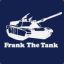 FrAnK tHe TaNk