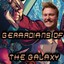 Gerardians of the Galaxy
