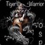 TIGER WARRIOR