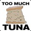2MuchTuna