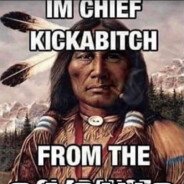 Chief Kickabitch From The Casino
