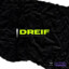 DREIF