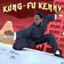 Kung Fu Kenny