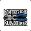 DontBeALoserBuyADefuser