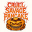 CruelSavagePancake