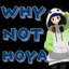 Why not Hoya