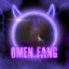 Omen_Fang