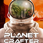 [Game_Tester] Planet Crafter