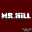 Mr.Hill