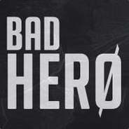 ◣BaD HeRoO◥
