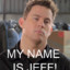 My Name jeff