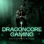 DragonCoreGaming