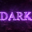 DARK
