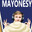 mAYONESY