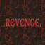 Revenge ✪