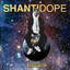 ¡¡°☛Shanti Dope☚