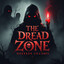 The Dread Zone