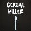 |Cerial Killer|