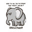 irelevant elephant