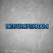 DestroyerRAM