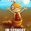 scraggy
