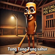 TUNG TUNG TUNG SAHUR