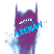 White_Axeman