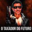 Taxador Do Futuro&#039;