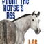 Horse Ass