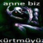 anne biz kürt müyüz