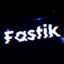 ✪FasTIK✪