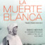 Muerte Blanca