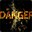 Danger