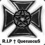 R.I.P † QueruscuS