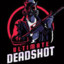 DeadShot ︻デ 一